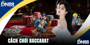 Cách Chơi Baccarat