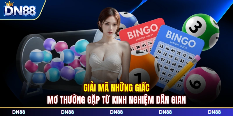 Giải mã những giấc mơ thường gặp từ kinh nghiệm dân gian